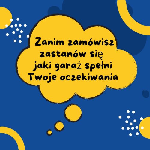 Wybór garażu blaszanego – czym się kierować